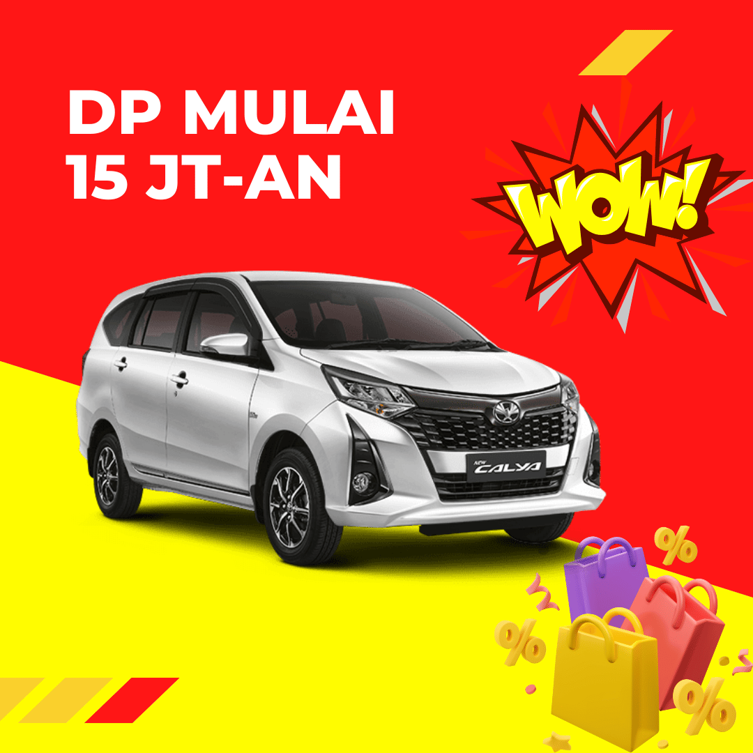 Promo Dealer Toyota Jakarta Pusat - Harga Kredit Calya : DP 15 Jutaan